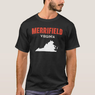 Merrifield Virginia USA State America Travel Virgi T-Shirt