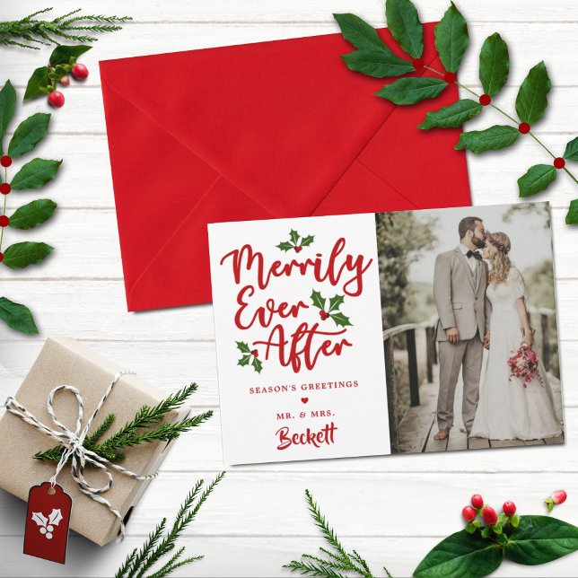 Merrily Ever After Christmas Photo Holiday Card (Creator Uploaded)