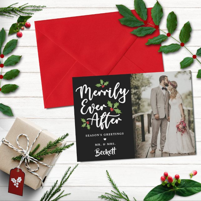 Merrily Ever After Christmas Photo Holiday Card (Creator Uploaded)
