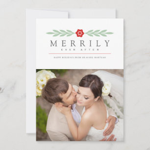 Merrily Ever After Modern Simple Floral Newylywed Holiday Card