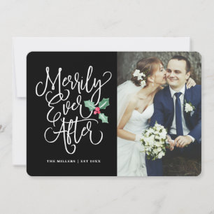 Merrily Ever After Wedding Holiday/Thank You Photo Invitation