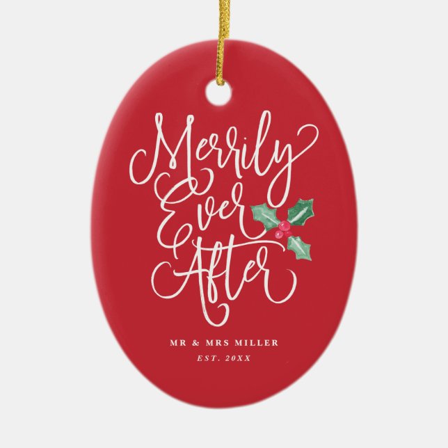 Merrily Ever After Wedding Newlywed Holiday Ceramic Tree Decoration (Front)