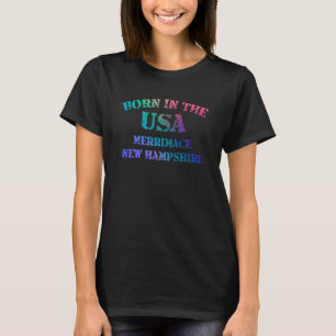 Merrimack New Hampshire Born in the USA distressed T-Shirt