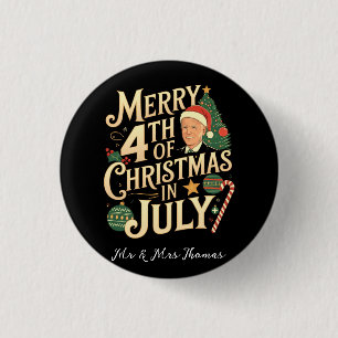 Merry 4th of Christmas in July Funny Biden Memes 3 Cm Round Badge