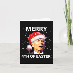 Merry 4th Of Easter Fun Joe Biden Christmas Ugly Card