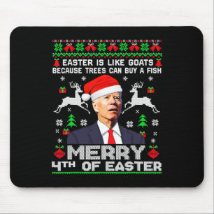 Merry 4th Of Easter Funny Biden Ugly Christmas Swe Mouse Pad