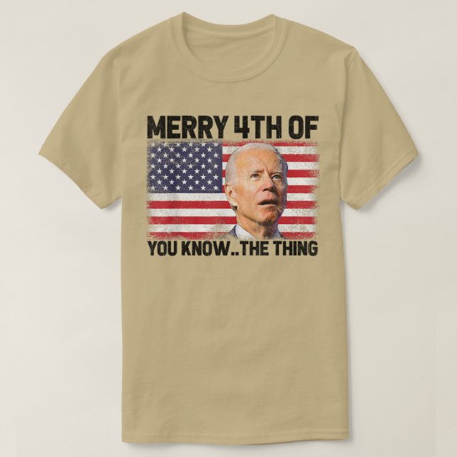 Merry 4th Of You Know  T-Shirt (Design Front)