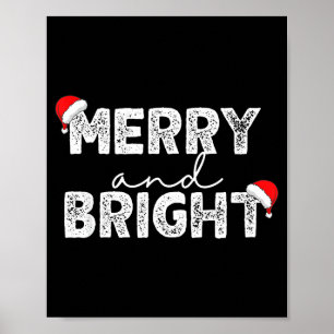 Merry &amp; Bright And I'm Trying To Feel Merry &a Poster