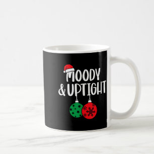 Merry & Bright Moody & Uptight Matching Co Coffee Mug