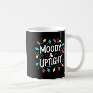Merry & Bright Moody & Uptight Matching Co Coffee Mug