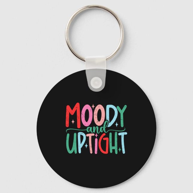 Merry &amp; Bright Moody &amp; Uptight Matching Co Key Ring (Front)