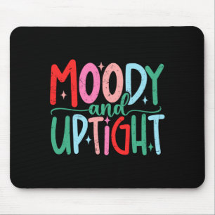 Merry &amp; Bright Moody &amp; Uptight Matching Co Mouse Pad