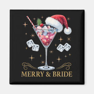 Merry And Bride Bachelorette Party Tail Drink Chri Magnet