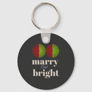 "Merry and Bright: Celebrate the Joy of the Season Key Ring