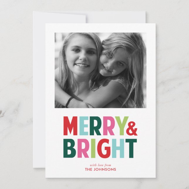 Merry and Bright Cheerful Holiday Photo Card (Front)
