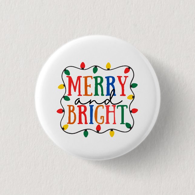 Merry And Bright Christmas 3 Cm Round Badge (Front)