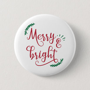merry and bright Christmas Holiday 6 Cm Round Badge