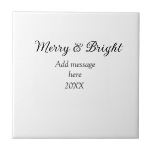 Merry and bright Christmas holiday add messageyear Tile