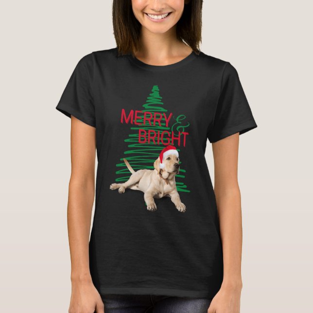 Merry And Bright Christmas Lab T-Shirt (Front)