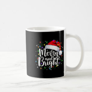 Merry And Bright Christmas Lights Santa Hat Xmas H Coffee Mug