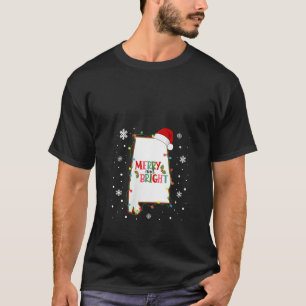 Merry And Bright Christmas Lights Xmas Alabama Sta T-Shirt