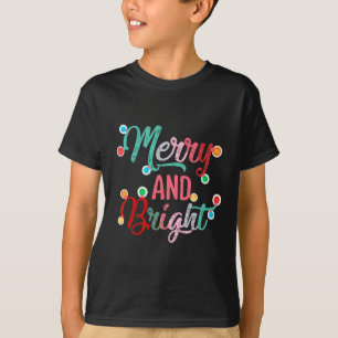 Merry And Bright Christmas Lights Xmas Family T-Shirt