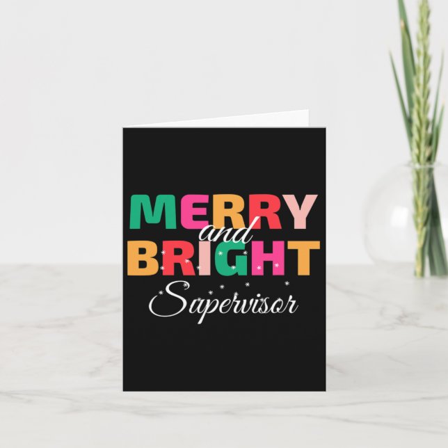 Merry And Bright Christmas Supervisor  Card (Front)