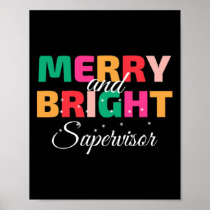Merry And Bright Christmas Supervisor Poster