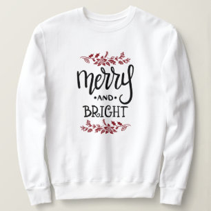 Merry and Bright Christmas Sweatshirt