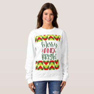 Merry and Bright Christmas Sweatshirt