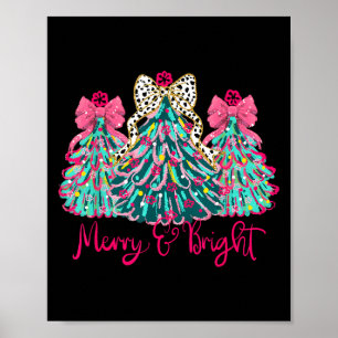 Merry And Bright Christmas Tree Coquette Poster