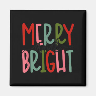 Merry And Bright Christmas Women Girls Kids Toddle Magnet