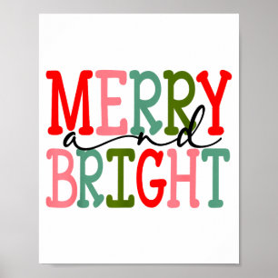 Merry And Bright Christmas Women Girls Kids Toddle Poster