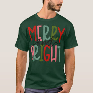 Merry and Bright Christmas Women Girls Kids Toddle T-Shirt