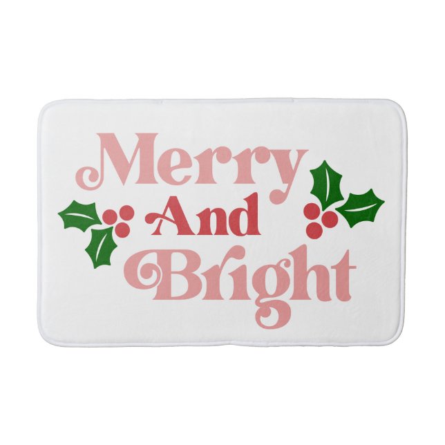 Merry and Bright - Classic Holiday Typography Bath Mat (Front)