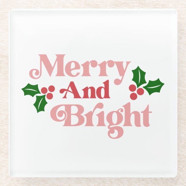 Merry and Bright - Classic Holiday Typography Glass Coaster (Front)