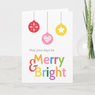 Merry and Bright, Colourful Christmas Ornaments Holiday Card