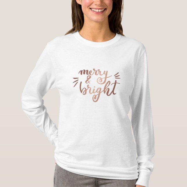Merry and bright - copper T-Shirt (Front)