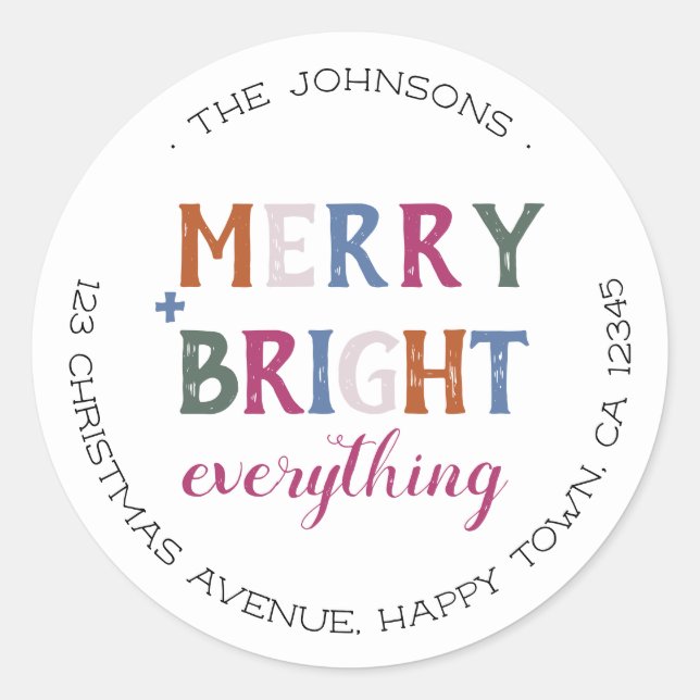 Merry and Bright Everything Colourful Address Classic Round Sticker (Front)