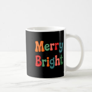 Merry And Bright Family Christmas Squad Xmas Vibes Coffee Mug