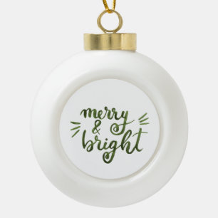 Merry and bright - green ceramic ball christmas ornament