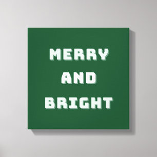 Merry and Bright, Green Christmas Art, Holiday Canvas Print