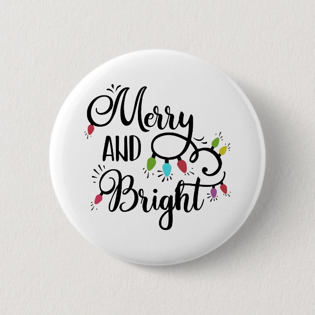 merry and bright holiday lights 6 cm round badge (Front)