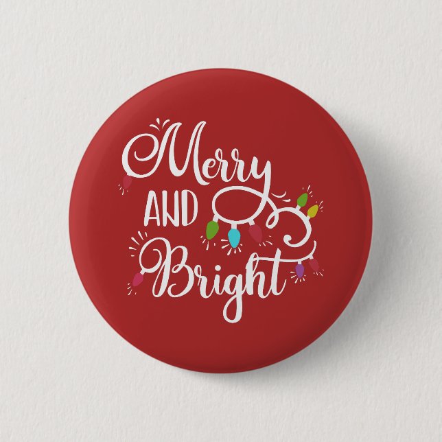 merry and bright holiday lights 6 cm round badge (Front)