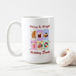 Merry and Bright Holiday Treats Christmas Dessert Coffee Mug