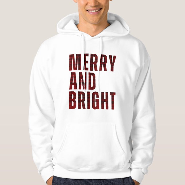 MERRY AND BRIGHT  HOODIE (Front)