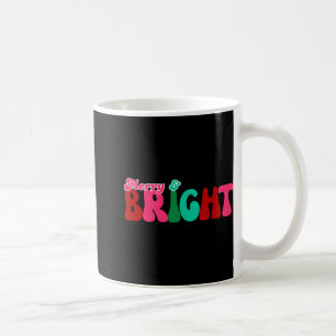 Merry And Bright Maximalist Christmas Toddler T Sh Coffee Mug