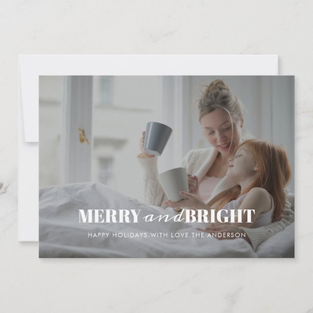 Merry and Bright | Modern Stylish Christmas Photo Holiday Card (Front)