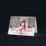 Merry and Bright Photo Holiday Greeting Card<br><div class="desc">Send out this simple,  elegant,  versatile,  script font,  "Merry and Bright" colourful photo card for the holidays. May your days be Merry & Bright. Elke Clarke© Red classic script font text overlay. For other colours contact store.</div>