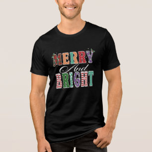merry and bright Tri-Blend shirt